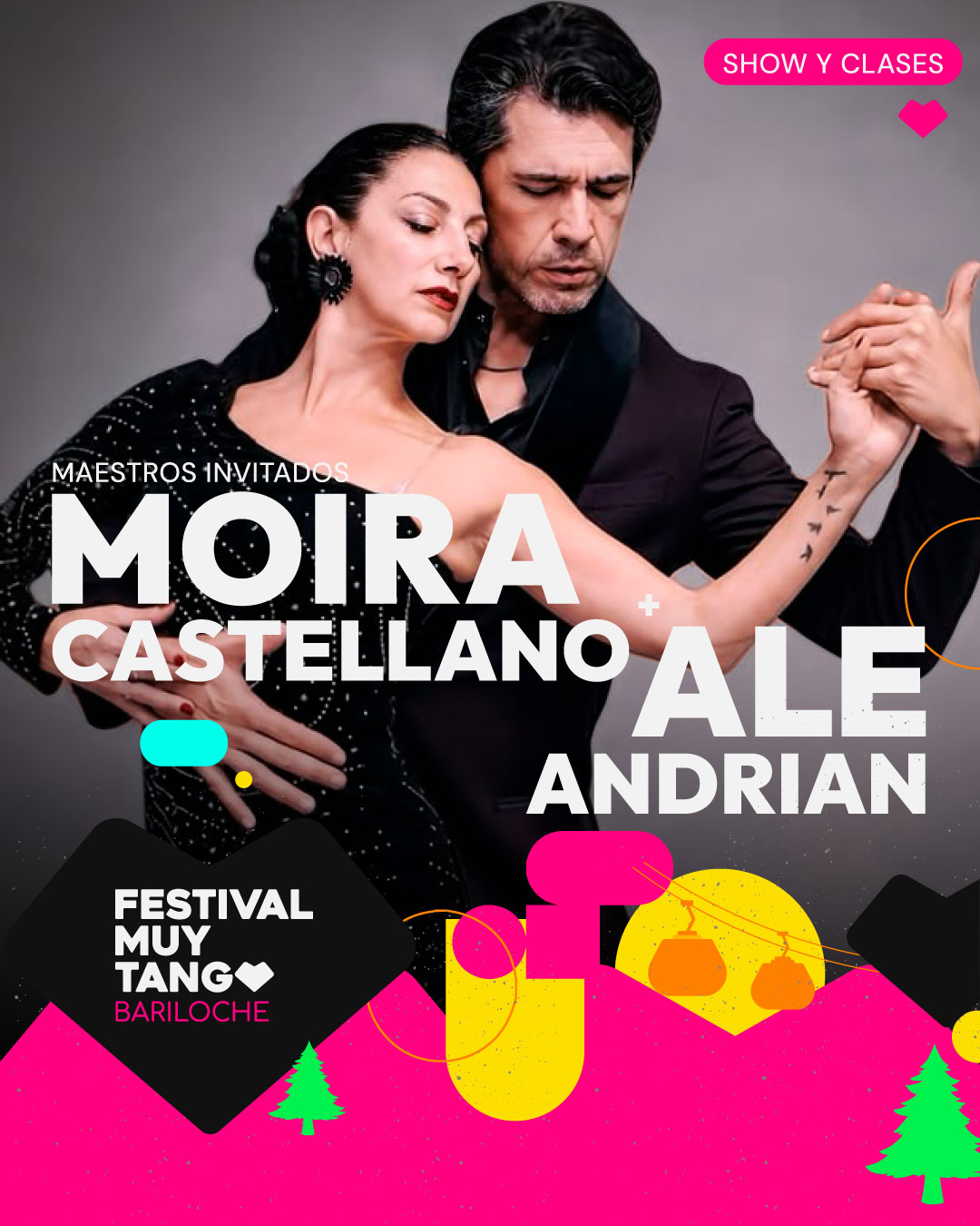Moira Castellano y Ale Andrian, maestros invitados. Show y clases