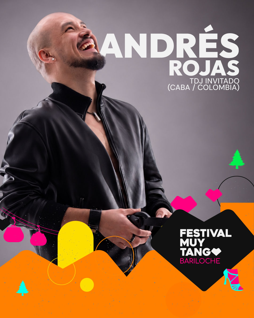 Andrés Rojas, TDJ invitado (CABA / Colombia)